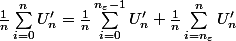 \frac{1}{n}\sum_{i=0}^nU'_n = \frac{1}{n}\sum_{i=0}^{n_\varepsilon -1}U'_n+\frac{1}{n}\sum_{i=n_\varepsilon}^nU'_n